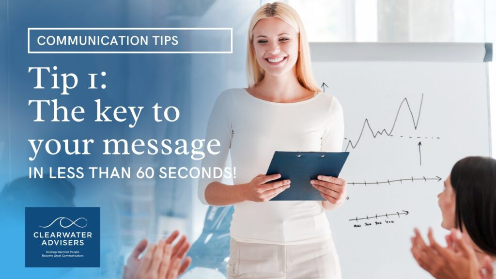 Video Tip: The Key To Your Message